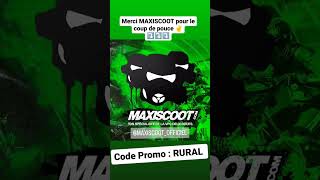 Code Promo MAXISCOOT 🙌🔥🔥🔥 [upl. by Tnelc260]