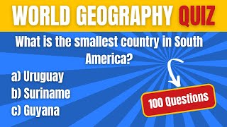 Ultimate World Geography Quiz 🌍  100 Challenging Questions to Test Your Knowledge [upl. by Schild]