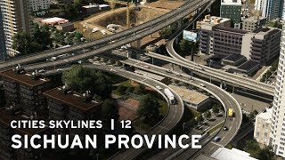 CSUR Interchange  Cities Skylines Sichuan Province  12 [upl. by Edlitam]