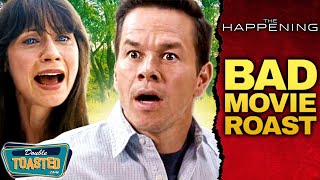 THE HAPPENING BAD MOVIE REVIEW  Double Toasted [upl. by Nagol]