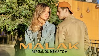 Mirjalol Nematov  Malak Official Music Video [upl. by Ymiaj]