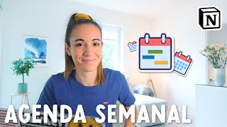 Cómo crear una AGENDA SEMANAL con Notion [upl. by Xuerd]