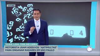 Motorista usam adesivos antimultas para enganar radares em SP RecordTV R7 Balanço Geral Manhã [upl. by Ylrevaw]