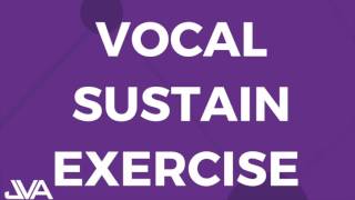 Sustain Vocal Exercise [upl. by Montfort]