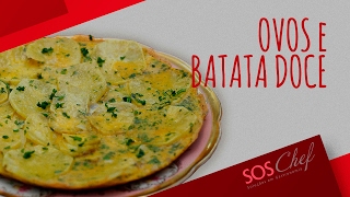 Ovos e batata doce [upl. by Georglana]