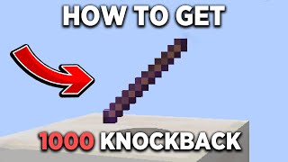 How to Get Knockback 1000 Stick in Minecraft  Any version [upl. by Ailero]