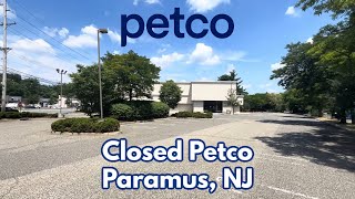 Closed Petco in Paramus NJ [upl. by Nangatrad]