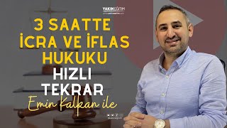 Emin Kalkan ile 3 Saatte İcra ve İflas Hukuku [upl. by Inihor]