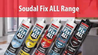 Soudal Fix All Range [upl. by Noelyn]