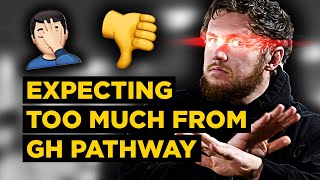 Youre Expecting TOO MUCH from GH Pathway  Muscle Growth vs Recovery with HGH MK677 etc [upl. by Yelrebmyk]