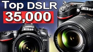 Best DSLR Cameras Under 35000 to 40000 in India ll Top DSLR Cameras in 2019 [upl. by Zelikow804]