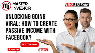 How to Create Passive Income with Facebook quotMASTER INVESTORquot [upl. by Notnerb]