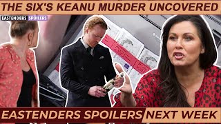 EastEnders Blackmail Threat  The Sixs Keanu Murder Uncovered  Eastenders spoilers 5th  8th [upl. by Morton]