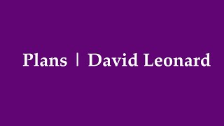 Plans  David Leonard  Lyrics Video [upl. by Telfer]