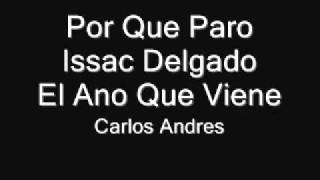 Por Que Paro Issac Delgado [upl. by Adnoryt]