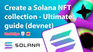 Create a Solana NFT collection  Ultimate guide devnet [upl. by Elleval]