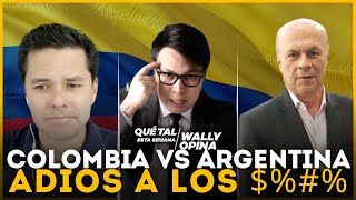 🚨COLOMBIA VS ARGENTINA Y EL ADIÓS A CARLOS A VELÉZ Y SU HIJO  WALLYOPINA [upl. by Phio]