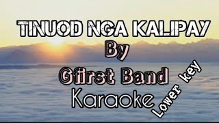 Tinuod nga kalipay by Gfirst Band Karaoke lower key [upl. by Kalman]