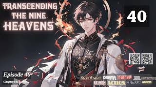 Transcending the Nine Heavens Episode 40 Audio Li Meis Wuxia Whispers Audiobook [upl. by Eicyal733]