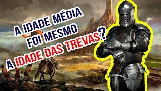 A IDADE MÉDIA FOI MESMO A IDADE DAS TREVAS  Resumo Animado [upl. by Kraul]