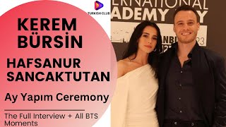 Kerem Bürsin amp Hafsanur Sancaktutan interview [upl. by Jansson]