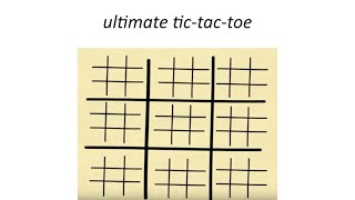 Ultimate TicTacToe The Rules [upl. by Alyled]