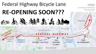 Bicycle Lane along Federal Highway to ReOpen Soon Mid 2024 [upl. by Denni]