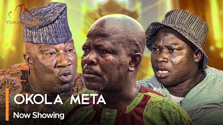 Okola Meta  Latest Yoruba 2024 Comedy Tosin Olaniyan  Muyiwa Adegoke  Saliu Gbolagade [upl. by Vacuva]