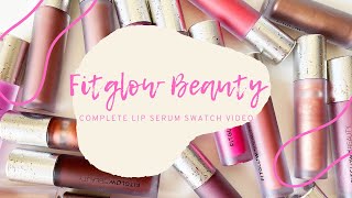 FITGLOW BEAUTY  Complete LIP SERUM Swatch Video including The Birds Papaya Trio [upl. by Raval935]