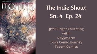 The Indie Show Sn 4 Ep 24 Monstress Volume 8 [upl. by Tremain]