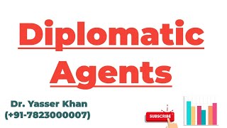 Diplomatic Agents [upl. by Teak]