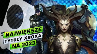 Największe HITY na konsole Xbox w 2023 roku [upl. by Avah]