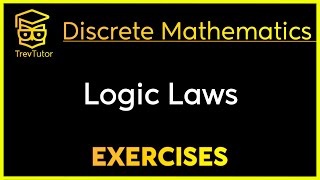 Discrete Mathematics Logic Laws Examples [upl. by Aicenra987]