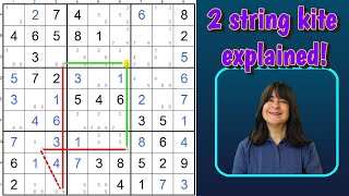 Sudoku 2String Kite Explained with EXAMPLES [upl. by Holly-Anne]