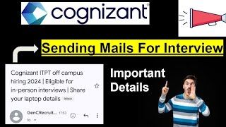 63 Finally Cognizant Sending Interview mails Online or offline  ITPT off campus hiring [upl. by Eltsirhc]