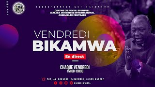 Direct  CULTE VENDREDI BIKAMWA 01 MARS 2024 Avec Ev claude kabundi walesa [upl. by Scheers408]