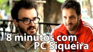 8 minutos  PC Siqueira [upl. by Anazraf]