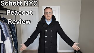 The Ultimate Peacoat Schott NYC Peacoat [upl. by Tnek438]