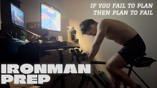 If You Fail To Plan Then Plan To Fail  Ironman Prep  S1E6 [upl. by Sayre]