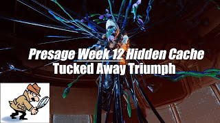 FINAL Presage HIDDEN Cache Location 12  Tucked Away Triumph Destiny 2 [upl. by Plerre]