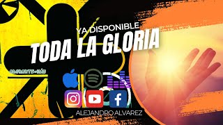 TODA LA GLORIA  VIDEO LYRICS  ADORARTE MÁS [upl. by Annaierb]