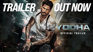 YODHA  OFFICIAL TRAILER  Sidharth Malhotra  Raashii Khanna  Disha Patani  Sagar amp Pushkar [upl. by Sandor]