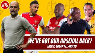 We’ve Got Our Arsenal Back  Talk Is Cheap Ft Stricto [upl. by Ihtraa831]