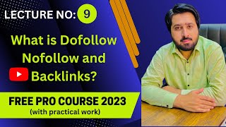 What is DOFOLLOW NOFOLLOW and BACKLINKS Lecture 9  2023 [upl. by Syverson490]