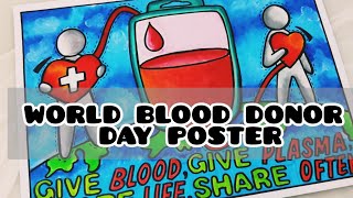 world blood donor day posterworld blood donation day drawing donate blood save life poster drawing [upl. by Nebuer]