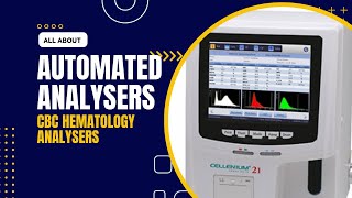 All about Automated Analysers in Hematology  Principle  3 part vs 5 part Analysers [upl. by Otrebilif]