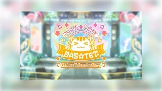 予言者育成学園 Fortune Tellers Academy 「～BasTet LastLive～」 [upl. by Rednael]