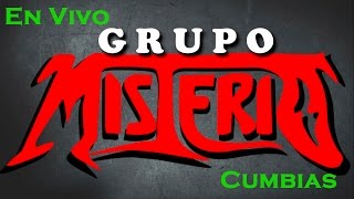 Cumbias  Grupo Misterio [upl. by Kyte30]