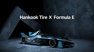 Hankook Tire Hankook Tire X Formula E with Color Full [upl. by Maxim]