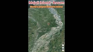 Majuli  Worlds largest Riverine Island shortsfeed pcs viralshort [upl. by Acsot]